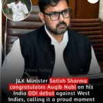 Minister Satish Sharma Congratulates Auqib Nabi on India ODI Debut, Calls It Proud Moment for J&K Minister Satish Sharma